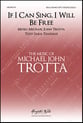 If I Can Sing, I Will Be Free SSAA choral sheet music cover